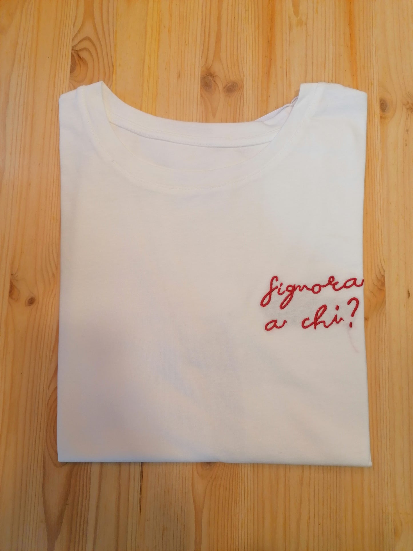 T-shirt "Signora a chi"?