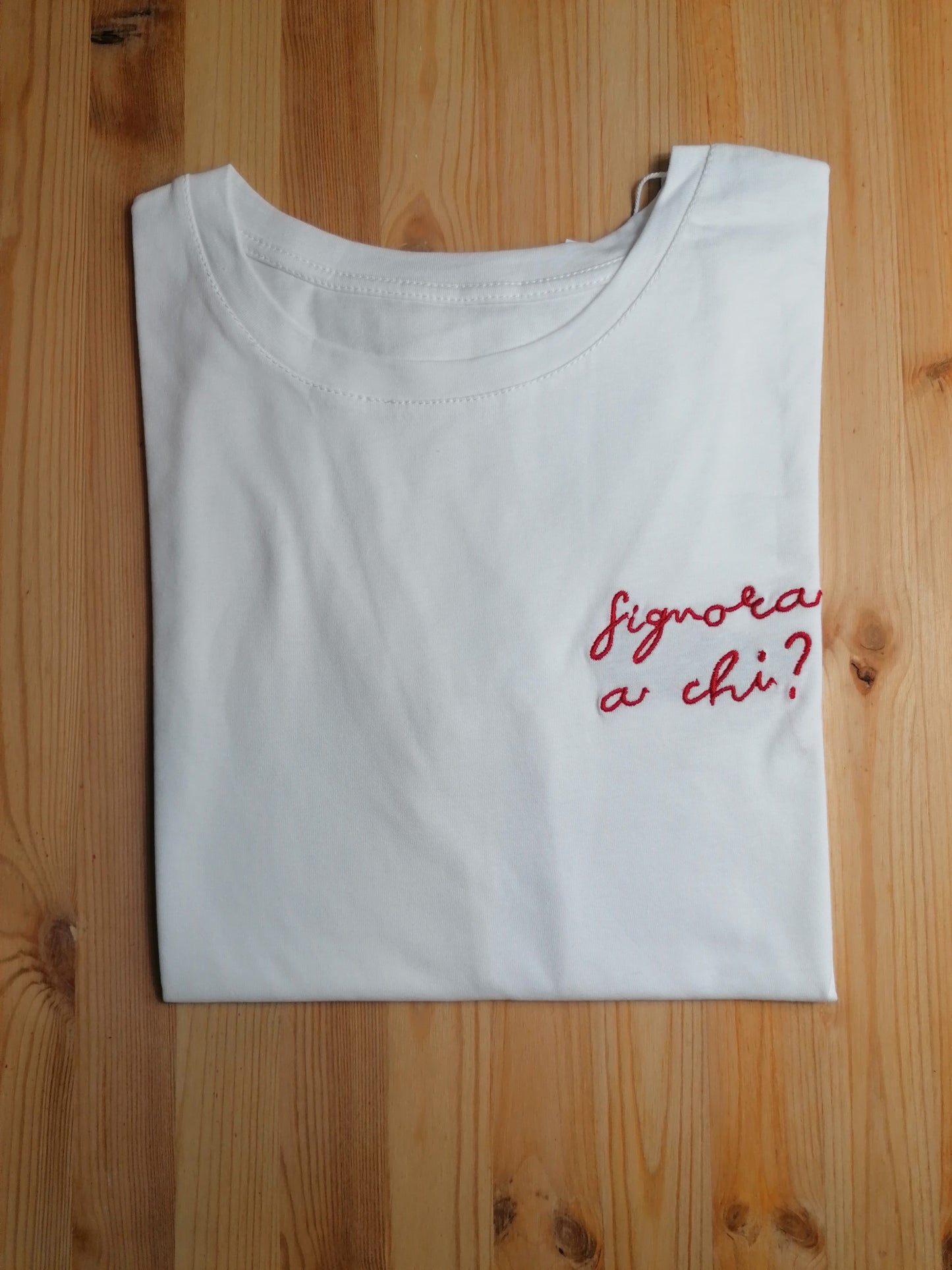 T-shirt "Signora a chi"?